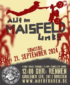 Am Maisfeld Links Moped treffen Mofa Rennen Hardt am Limit