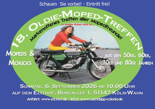 18. Oldie Mopedtreffen auf dem Eltzhof in Köln-Wahn Nik. Becker Moped-kalender Mofatreffen mofa treffen moped mofatreffen altimgtxt 2026